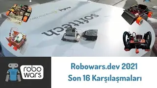 Robowars.dev 2021 - Son 16 Karşılaşmaları