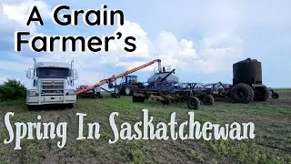 Glimpse Into Johnny's Life ~ Saskatchewan Farming ~ Spring 2023 /