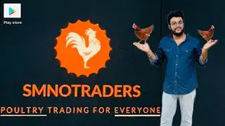 Poultry Trading app SM No ￼Traders | hachary business | ￼ developed by Sm Egg Incubator&rsquo;s￼
