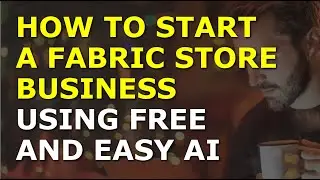 How to Start a Fabric Store Business | Complete and Easy to Follow Guide