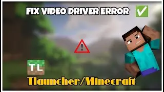 Fix TLauncher &ldquo;Incompatible Video Card Drivers&rdquo; Error | Minecraft PC Tutorial