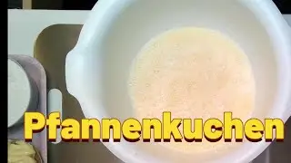 Pfannenkuchen/Eierkuchen