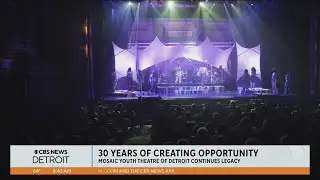 Mosaic Youth Theatre of Detroit continues legacy of empowering young artists