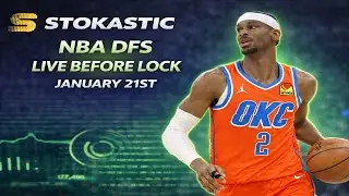 NBA DFS Live Before Lock (Wednesday 1/21/26) | DraftKings & FanDuel NBA Lineups