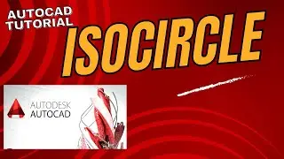 ISOCIRCLE | AUTOCAD TUTORIAL