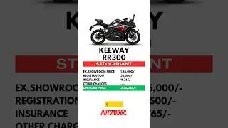 KEEWAY RR300 STD VARIANT ON-ROAD PRICE EXPLAINED| #automobil #auto #bike #keeway #keewayindia #bike