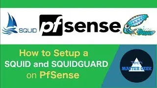 SETUP SQUID and SQUIDGUARD PFSENSE | PfSense Tutorial