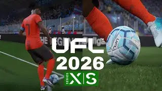 UFL 2026 Xbox Series XS | GamePlay and Graphics in Detail