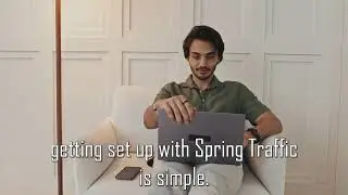 Spring Traffic===DEMO VIDEO===IT DOESN'T GET ANY EASIER THAN THIS!PUSH ONE BUTTON AND ENJOY