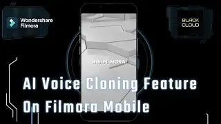 AI Voice Cloning Feature On Filmora Mobile