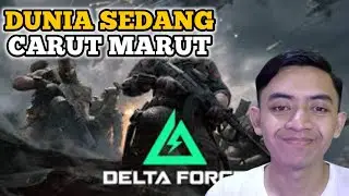 SEMOGA SEMUANYA BAIK BAIK SAJA - Delta Force