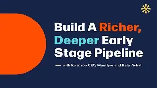 B2B  Pipeline Growth: Ep 1- Kwanzoo CEO Mani Iyer with B2B Growth Leader Bala Vishal