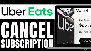 HOW TO CANCEL UBER EATS ONE SUBSCRIPTION