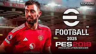 DOWNLOAD PES 2018 PATCH 2025 FULL UPDATE + INSTALLATION TUTORIAL PC