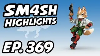 Sm4sh Daily Highlights | Ep. 369 | SAKGamingTV, NairoMK, GForceGG, GooshiGaming, yo_napper