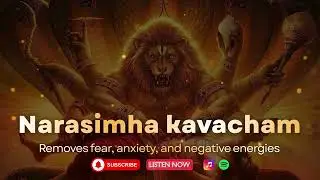 Śrī Narasimha Kavacham | Powerful Protection Mantra | Fear Removal & Divine Shield