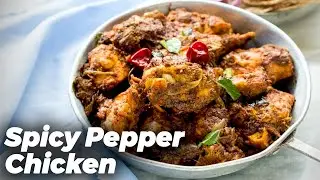 Spicy Pepper Fry Chicken - Best Side Dish for Lunch!