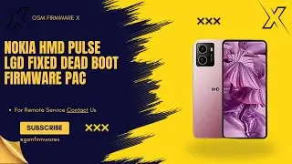 Nokia HMD Pulse LGD Fixed Dead Boot Firmware Pac #deadbootrepair #firmware