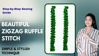 〽️Zigzag Stitched Ruffles Tutorial | 🧵 Easy Sewing Technique for Beautiful Finishes