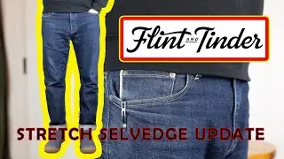 Flint and Tinder: Обновление Stretch Selvedge за 15 месяцев