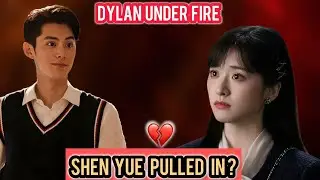Dylan Wang ATTACKED Again?! 😱 Web Night Scandal EXPLODES &mdash; Shen Yue Dragged Into Drama!
