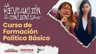 La revoluci&oacute;n de las conciencias: curso de formaci&oacute;n pol&iacute;tica b&aacute;sico