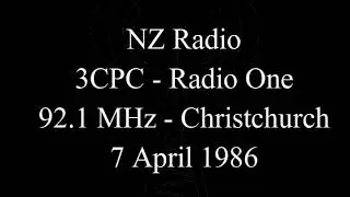NZ Radio - 3CPC - Radio One - 92 1 MHz - Christchurch - 7 April 1986