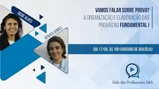 Vamos falar sobre prova? A organização e elaboração de provas no Fundamental I