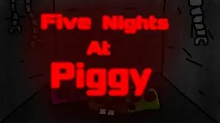 FNAP FNAF Five Nights At Piggy Trailer @expresscourse1254