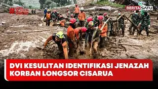 DVI Kesulitan Identifikasi Jenazah Korban Longsor Cisarua Akibat Dekomposisi #Beritasatu