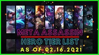 META ASSASSIN ML FEBRUARY 2021 | ASSASSIN TIER LIST MOBILE LEGENDS