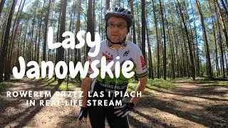 Lasy Janowskie Rowerem | IRL