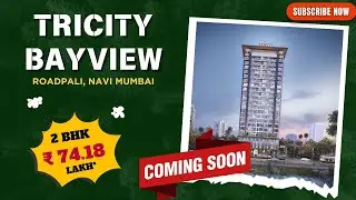 2 BHK Premium Flat For Sale ₹ 74.18 Lakh* in TRICITY BAYVIEW at Roadpali, Navi Mumbai.☎️ 93269 59938