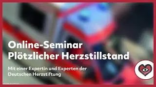 Online-Seminar mit Live-Chat: Plötzlicher Herzstillstand