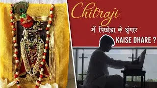 Chitraji mein pichoda ke shringar dharne ki rit