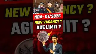 NDA New Notification | NDA Age Limit | NDA New Bharti Notice | NDA ke liye Age | NDA New Vacancy