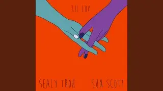 Lil Luv (feat. Sun Scott)