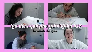 Lgs Ders Çalışma Günlüğüm #17 | Benimle İki Gün