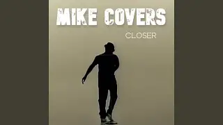 Closer (Rock Version)