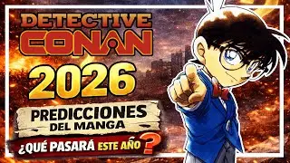 DETECTIVE CONAN 2026: Predicciones del manga | ¿Qué pasará este año?