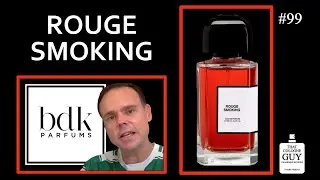 Rouge Smoking de BDK Parfums (español) - Episodio 99