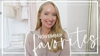 November Monthly Favorites + Most Shopped Items this month (Bestsellers)