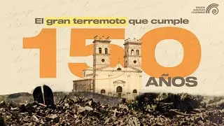 El terremoto de C&uacute;cuta cumple 150 a&ntilde;os
