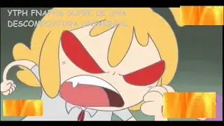 YTPH-FNAFHS SUFRE UNA DESCOMPOSTURA UNIVERSAL