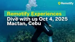 Remotify Experiences: Dive & Network, Cebu Edition
