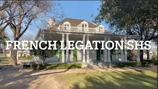 French Legation State Historic Site!!!