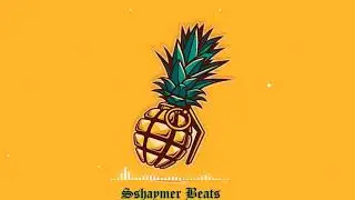 PİNEAPPLE New  TRAP TAYPE BEAT 2021 Free || SHAYMER BEATS || no copyright music FREE
