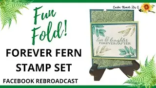 Forever Fern Stamp Set | EASY FUN FOLD CARD