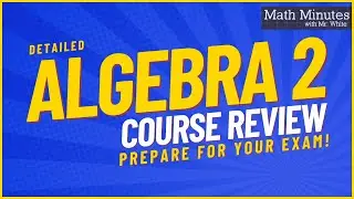 Algebra 2 Exam Review