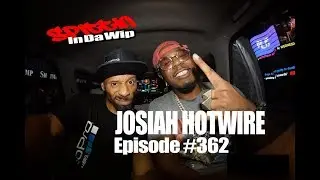 Josiah Hotwire Spits Punchlines & Energy on Ep.362 (GoProMusic)